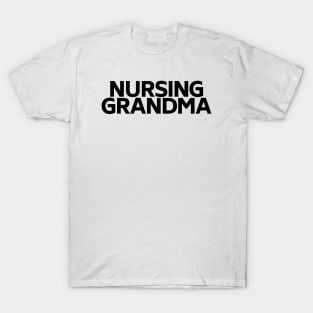 Nursing grandma T-Shirt